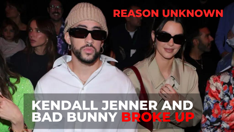 KENDALL Jenner and Bad Bunny broke up