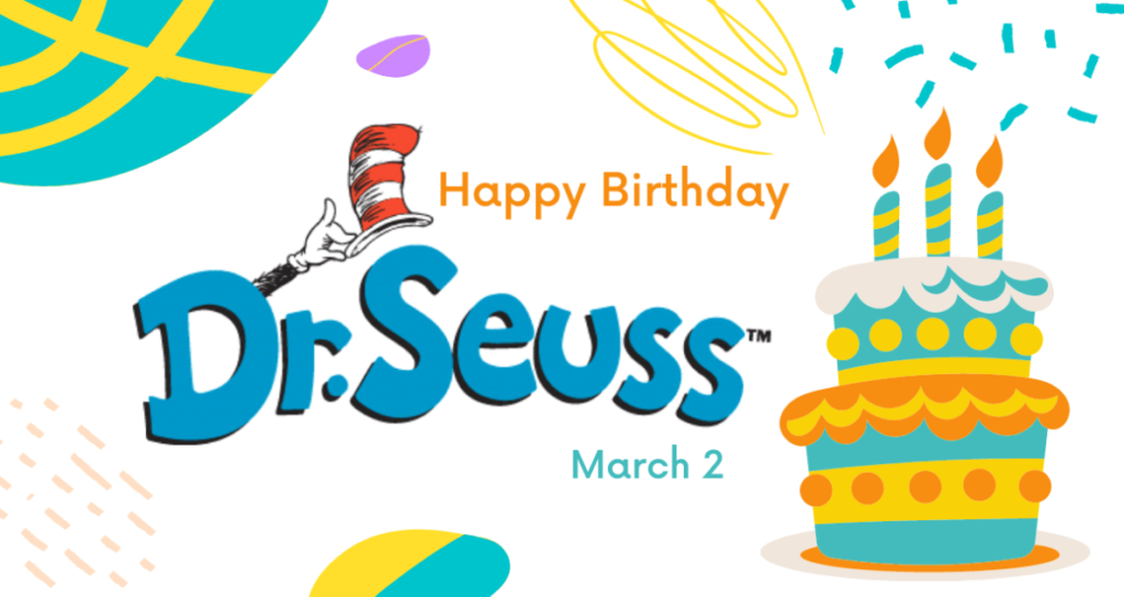 Dr. Seuss's birthday